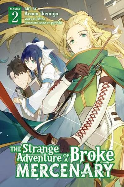 The Strange Adventure of a Broke Mercenary