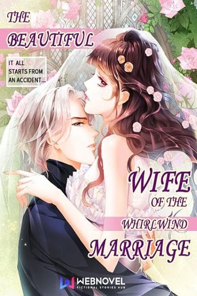 The Beautiful Wife Of The Whirlwind Marriage